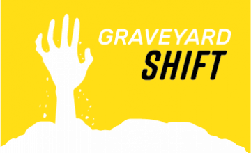 GraveYard Shift